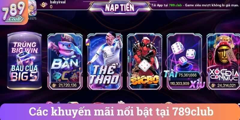 Cac khuyen mai noi bat tai 789club Các khuyến mãi nổi bật tại 789club
